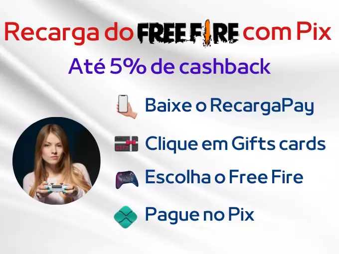 Recarga do Free Fire com Pix - 5% de Cashback